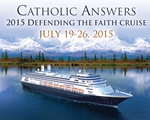 catholic answers cruise